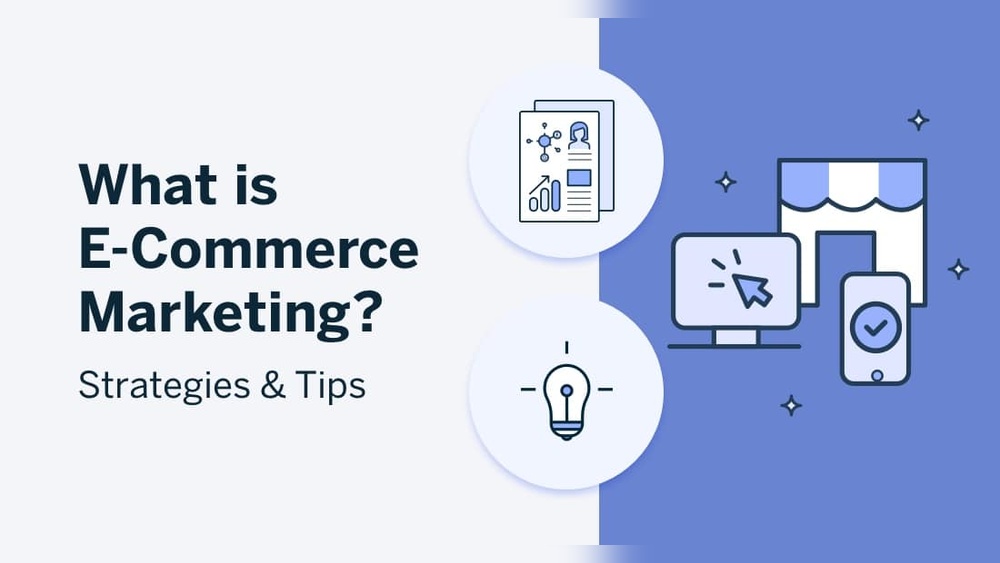 Ecommerce Marketing