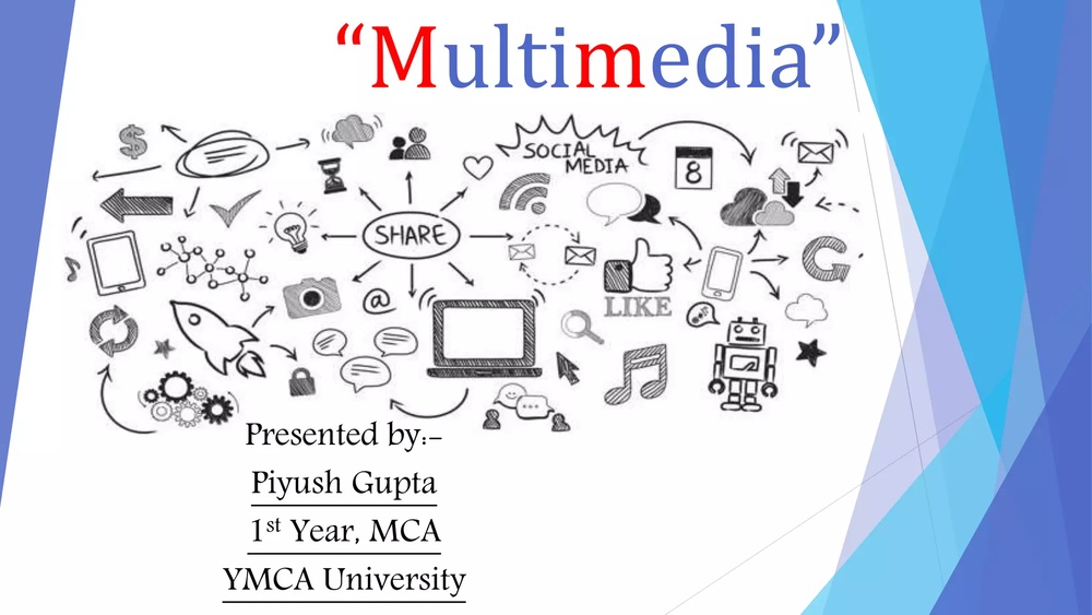 Multimedia
