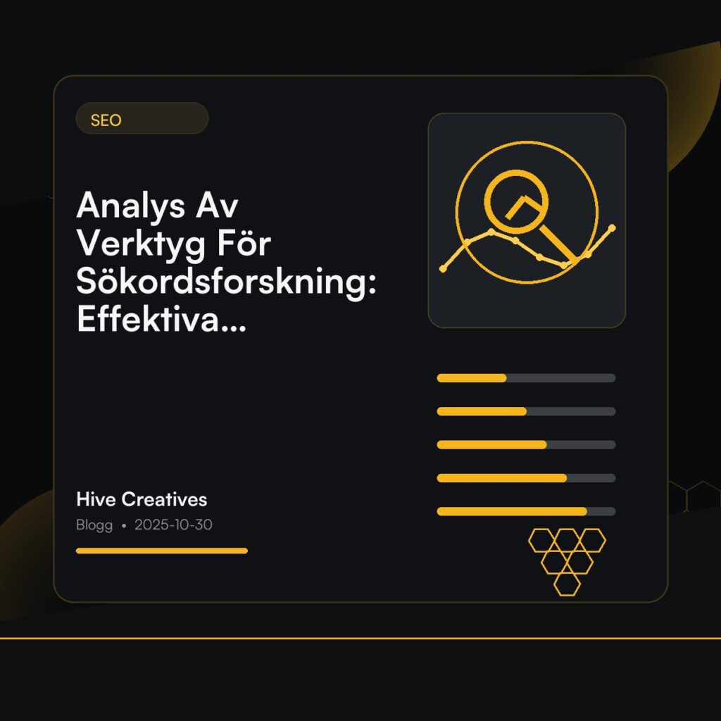 Analys Av Verktyg För Sökordsforskning: Effektiva Tips & Bästa Valen
