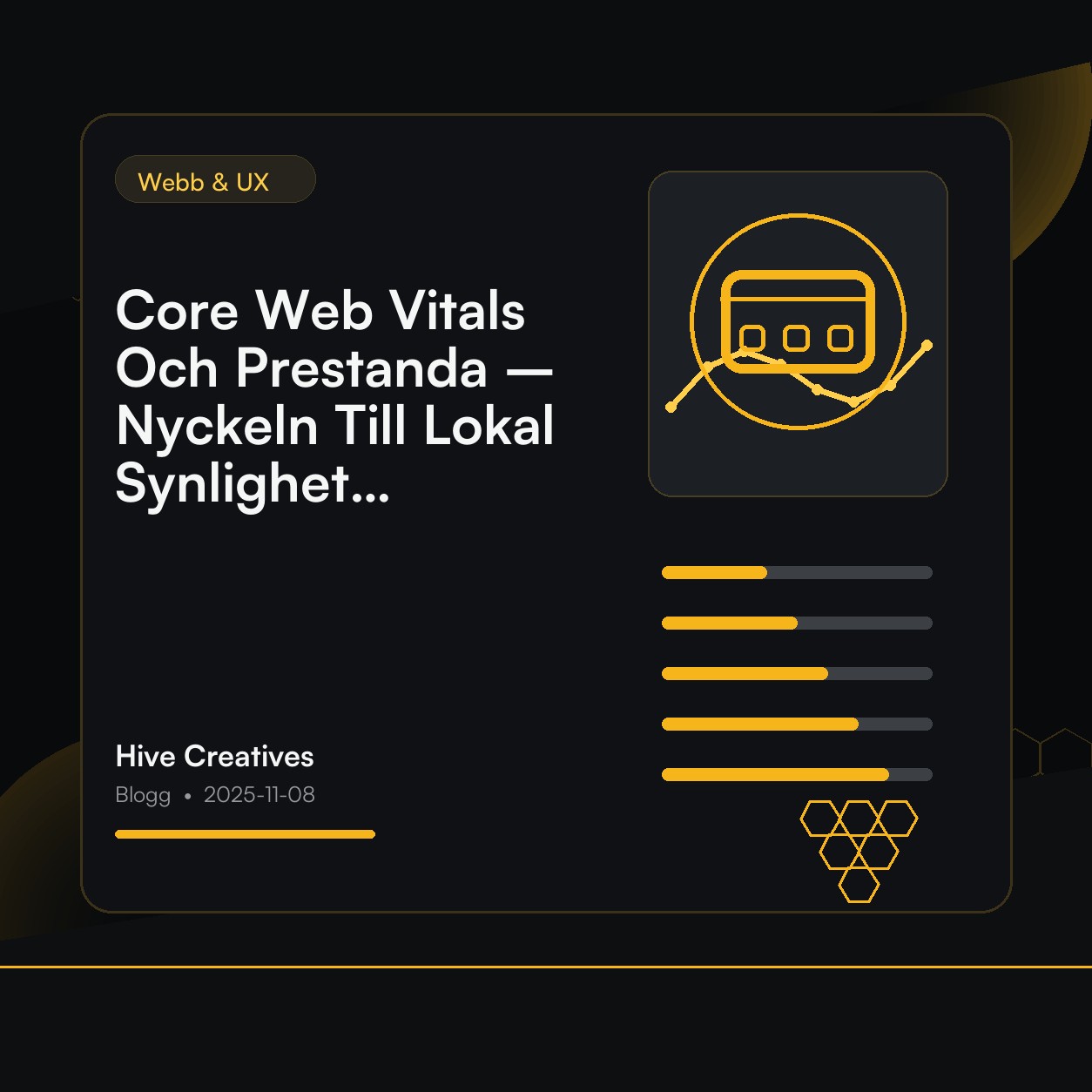 Core Web Vitals Och Prestanda – Nyckeln Till Lokal Synlighet I Stockholm: Maximal Effekt!