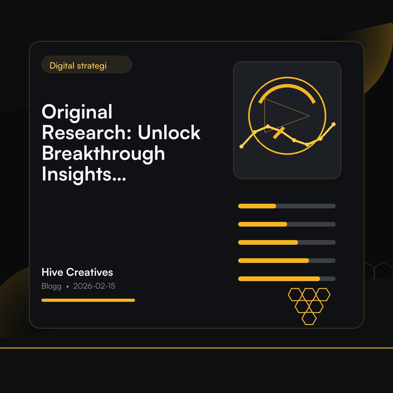 Original Research: Unlock Breakthrough Insights for Success