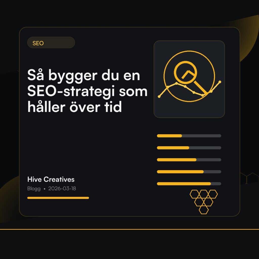 Så bygger du en SEO-strategi som håller över tid