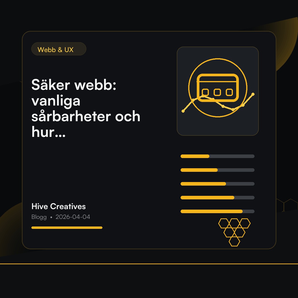 Säker webb: vanliga sårbarheter och hur ni stoppar dem