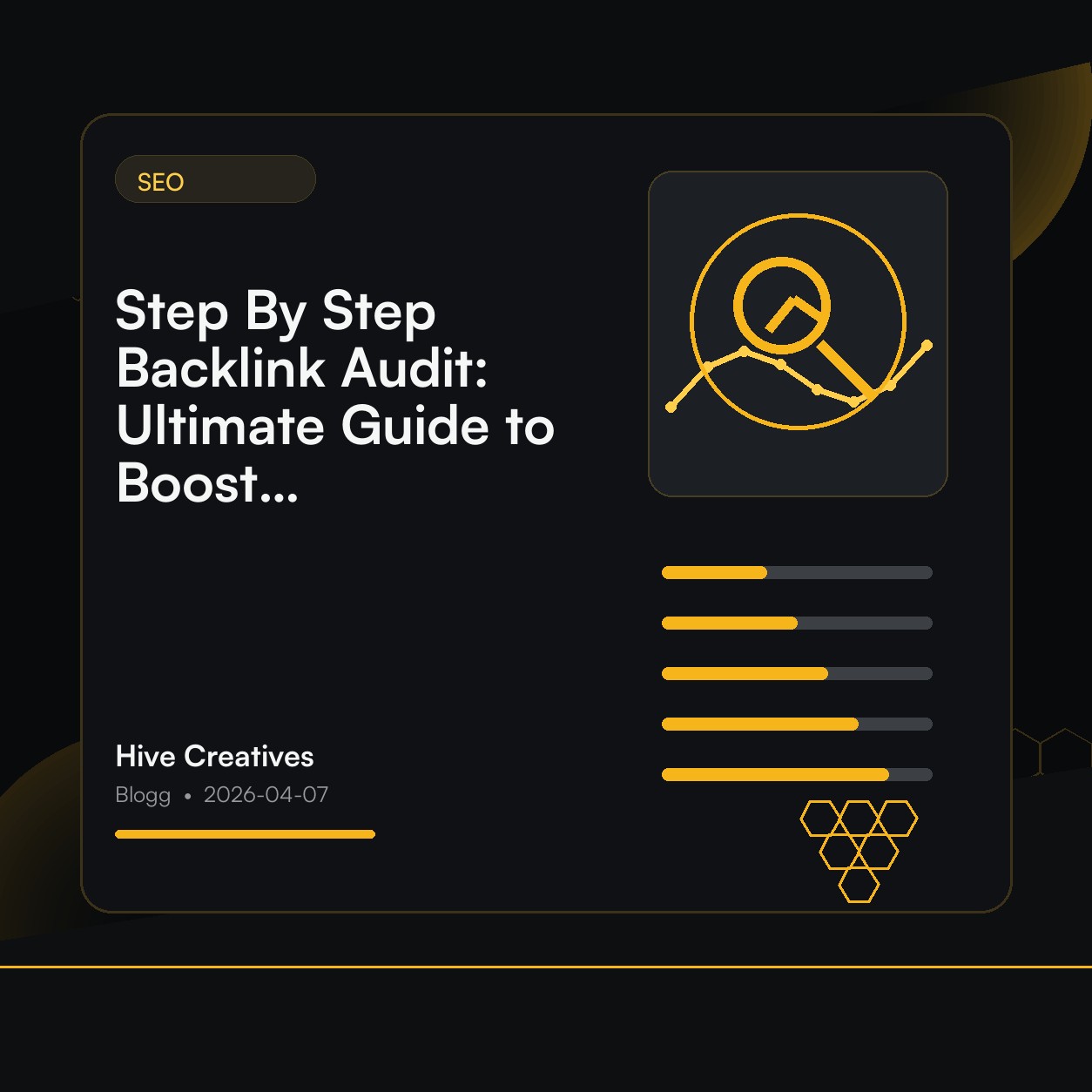 Step By Step Backlink Audit: Ultimate Guide to Boost SEO Fast