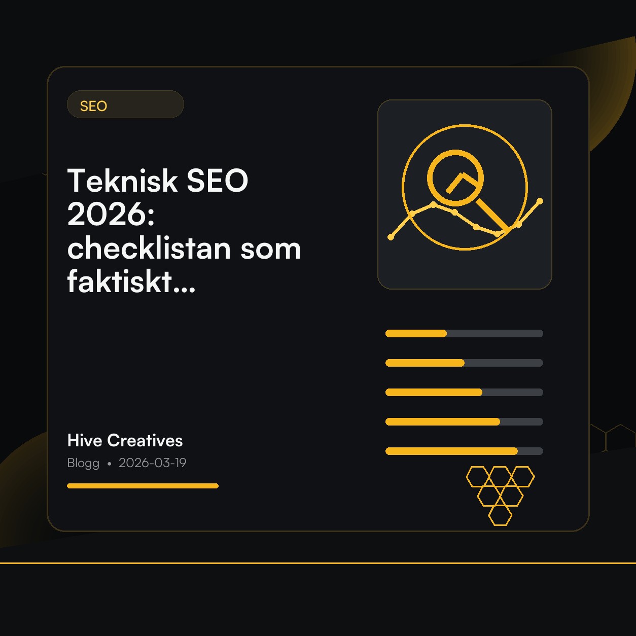 Teknisk SEO 2026: checklistan som faktiskt fungerar