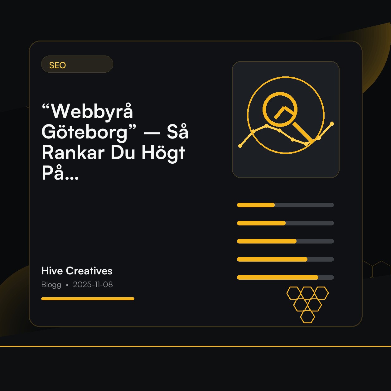“Webbyrå Göteborg” – Så Rankar Du Högt På Det Tuffaste Sökordet I Stan: Ultimata Guiden!