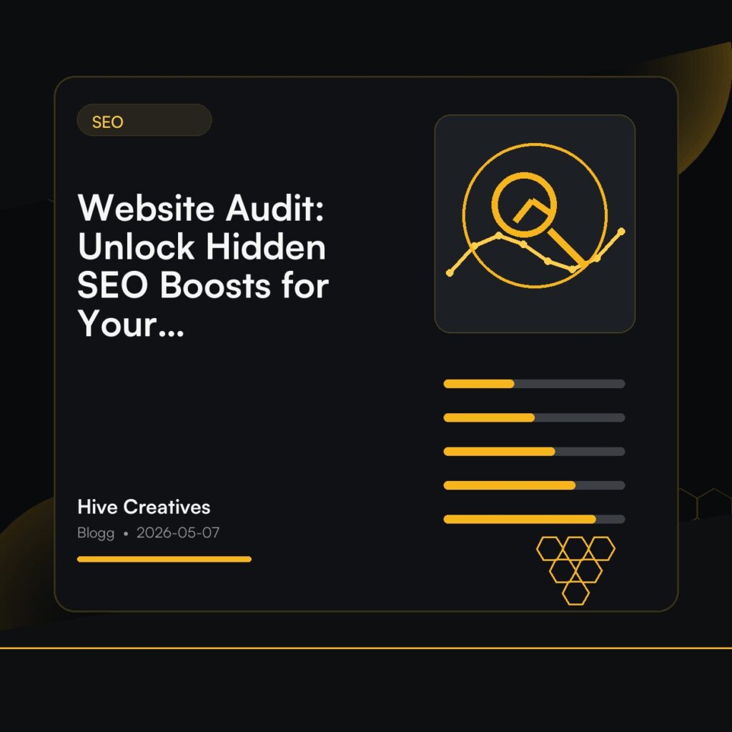 Website Audit: Unlock Hidden SEO Boosts for Your Site Today
